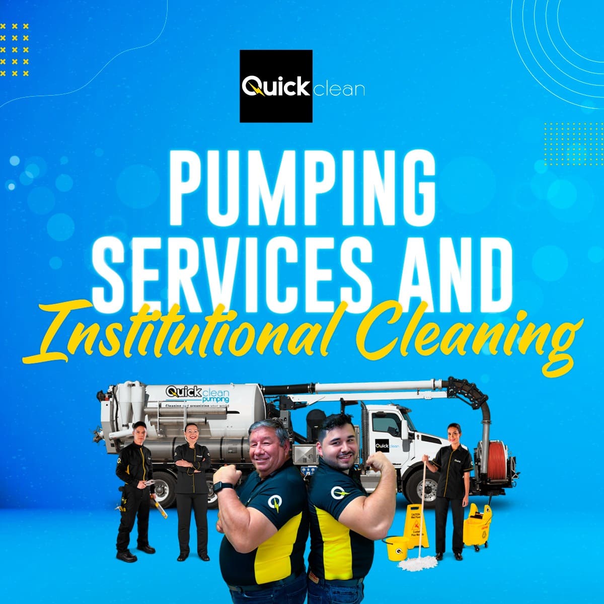 Pumping services and institutional cleaning
