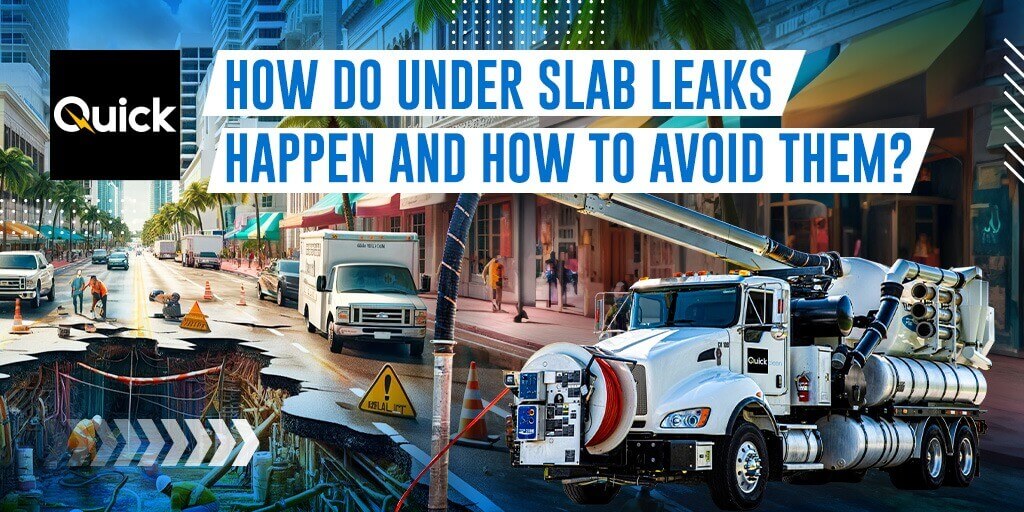 How do under slab leaks happen and how to avoid them?